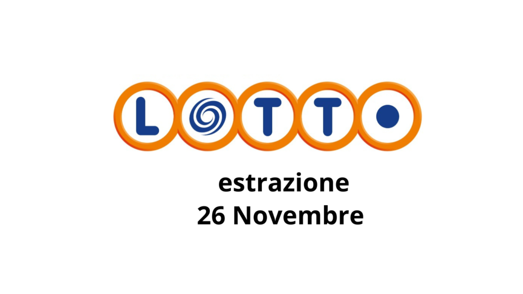 estraizione del lotto del 26 Novembre