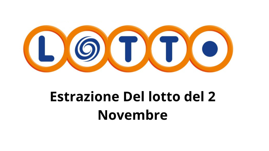 estrazione del lotto del 2 Novembre