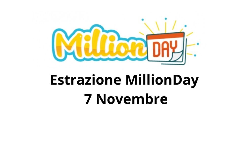 Million day, estrazione 7 novembre