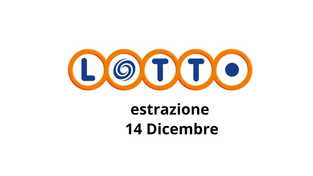 estrazioni lotto 14 Dicembre